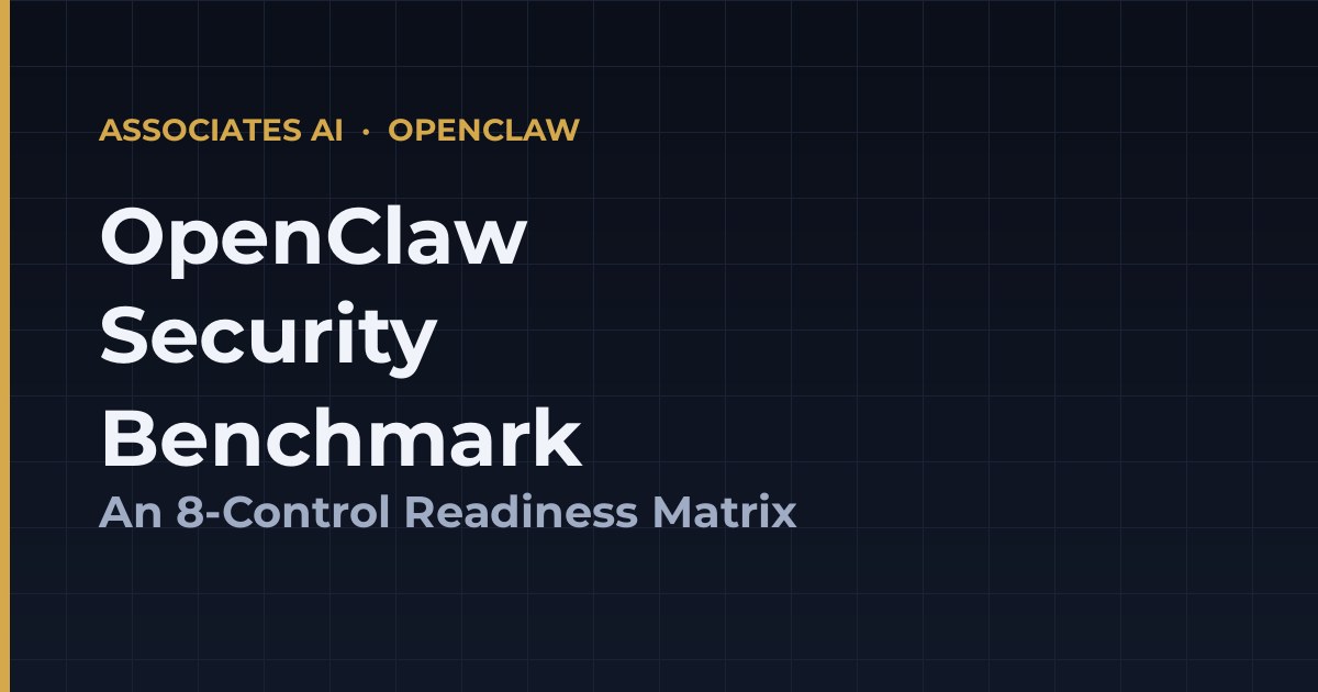 OpenClaw Security Benchmark: An 8-Control Readiness Matrix